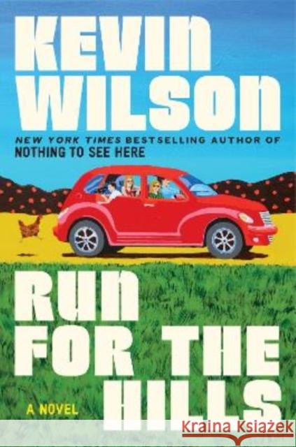 Run for the Hills Kevin Wilson 9780063317512 Ecco Press - książka