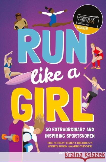 Run Like A Girl DANIELLE BROWN 9781787081277 GMC DISTRIBUTION - książka