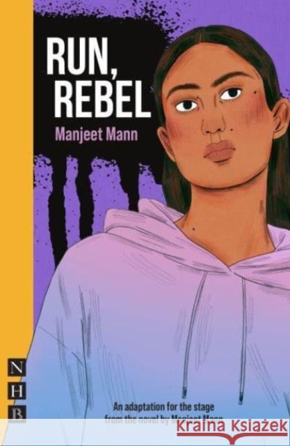 Run, Rebel Manjeet Mann 9781839042218 Nick Hern Books - książka