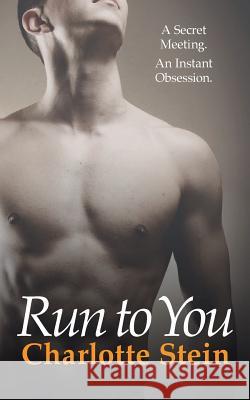 Run To You Charlotte Stein 9780007553426 HarperCollins Publishers - książka
