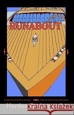 Runabout Haydon Rochester, Jr 9781451510461 Createspace Independent Publishing Platform - książka