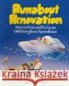 Runabout Renovation: How to Find and Fix Up an Old Fiberglass Speedboat Jim Anderson 9780071580083 International Marine Publishing