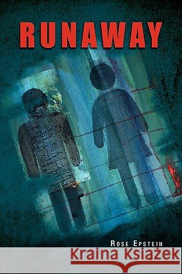 Runaway Rose Epstein 9781450028295 Xlibris - książka