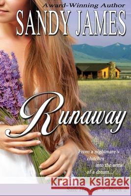 Runaway Sandy James 9781940295053 James Gang Publishing - książka