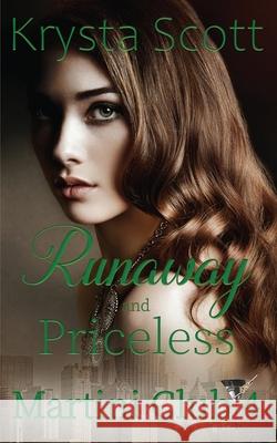 Runaway and Priceless Krysta Scott 9781509237302 Wild Rose Press - książka