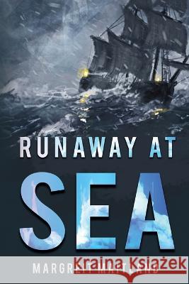 Runaway At Sea Margreit Maitland   9798987701645 Maitland Writing - książka