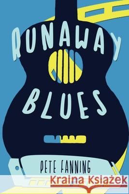 Runaway Blues Pete Fanning 9781734904642 Immortal Works LLC - książka