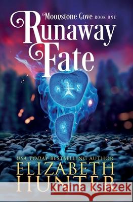 Runaway Fate: A Paranormal Women's Fiction Novel Elizabeth Hunter 9781941674604 Recurve Press, LLC - książka