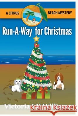 Runaway for Christmas Victoria Lk Williams 9781393200338 Draft2digital - książka