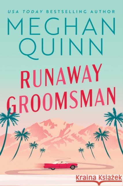 Runaway Groomsman Meghan Quinn 9781542035002 Amazon Publishing - książka