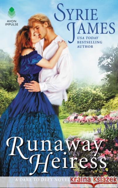 Runaway Heiress Syrie James 9780062849670 Avon Books - książka