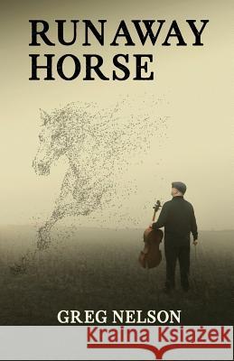 Runaway Horse Greg Nelson 9780692881040 Poppie's Hallel Publishing - książka