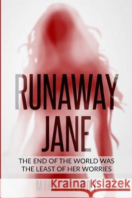 Runaway Jane Mike Kilroy 9781704838441 Independently Published - książka
