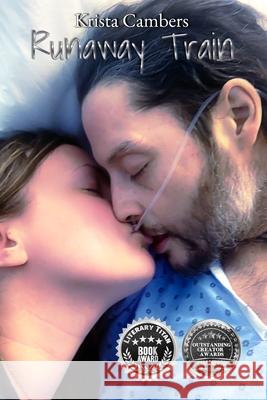 Runaway Train Krista Cambers 9781778233272 Krista Cambers - książka