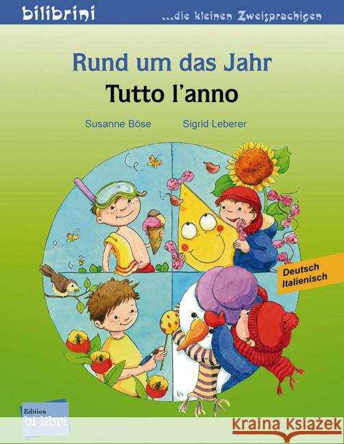 Rund um das Jahr,  Deutsch-Italienisch. Tutto l'anno Böse, Susanne 9783191195960 Hueber - książka