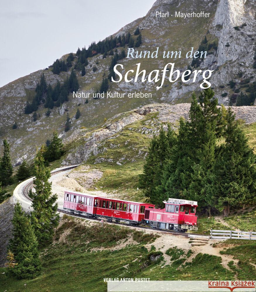 Rund um den Schafberg Pfarl, Peter 9783702510794 Pustet, Salzburg - książka