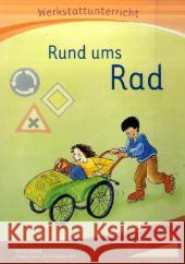 Rund ums Rad : 1./2. Schuljahr Jockweg, Bernd   9783867230421 Schubi Lernmedien - książka