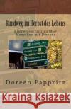 Rundweg im Herbst des Lebens: Kurze Geschichten über Menschen mit Demenz Pousset, Raimund 9781490942667 Createspace