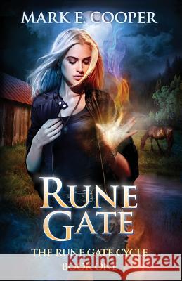Rune Gate: Rune Gate Cycle 1 Mark E. Cooper 9781905380374 Impulse Books UK - książka