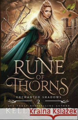 Rune of Thorns (Enchanted Shadows) 2 Kelly N. Jane 9781947695306 18th Avenue Press - książka