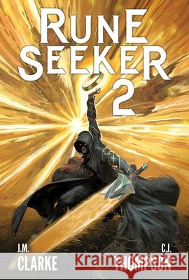 Rune Seeker, Vol. 2: Legacy of Ur'thul J. M. Clarke C. J. Thompson 9781638493532 Aethon & Vault - książka