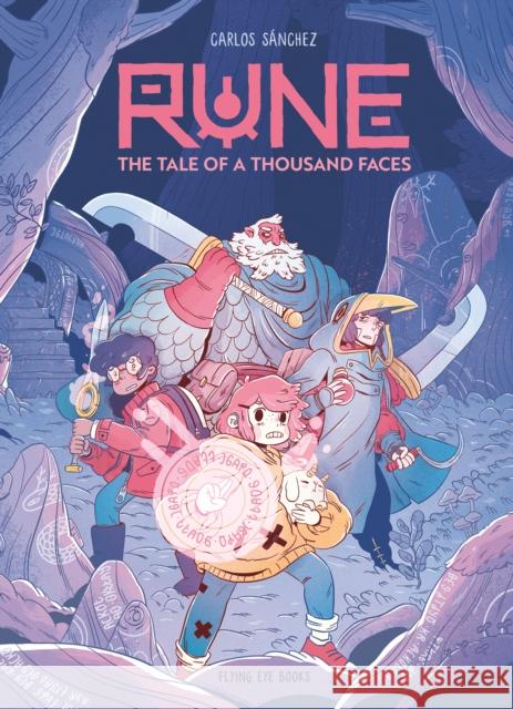 Rune: The Tale of a Thousand Faces: Waterstones Children’s Book Prize category award winner  9781838741211 Flying Eye Books - książka