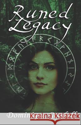 Runed Legacy Dominique Goodall 9781726746427 Independently Published - książka