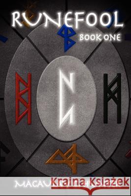 Runefool Macaulay C. Hunter 9781475259476 Createspace - książka