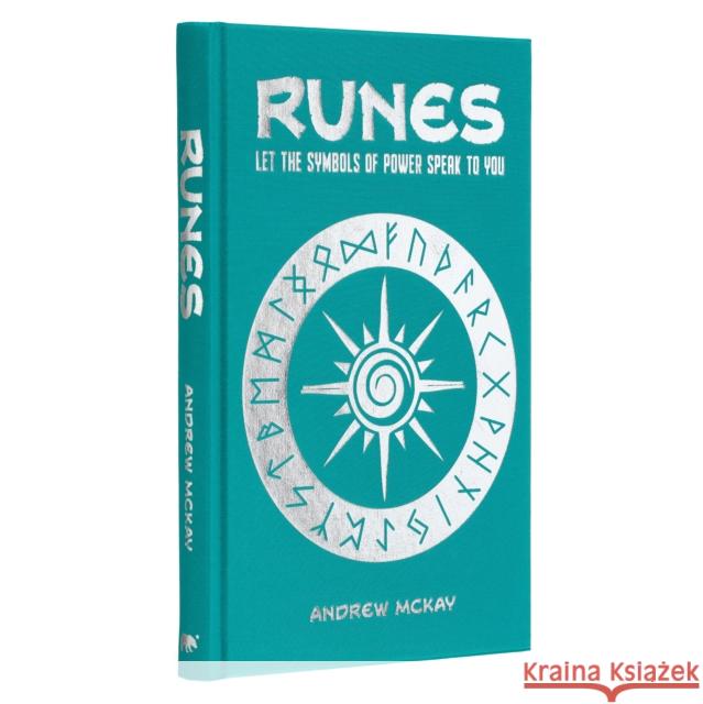 Runes: Let the Symbols of Power Speak to You Andrew McKay 9781398828940 Arcturus Publishing Ltd - książka