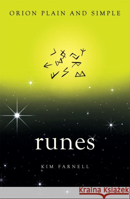 Runes, Orion Plain and Simple Kim Farnell 9781409169512 Orion Publishing Co - książka