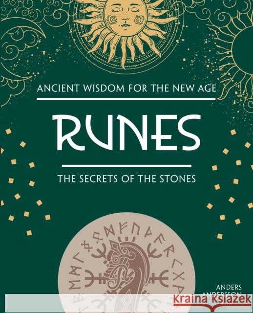 Runes: The Secrets of the Stones Anders Andersson 9781504801614 Fox Chapel Publishing - książka