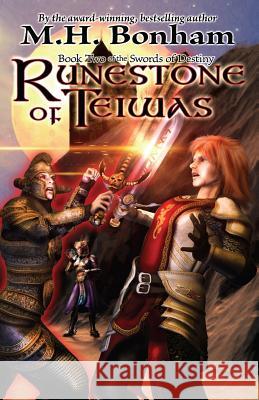 Runestone of Teiwas M. H. Bonham 9781517388492 Createspace - książka