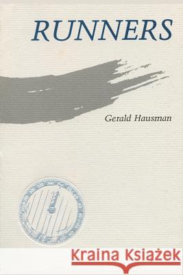 Runners: Poems Gerald Hausman 9780865340220 Sunstone Press - książka