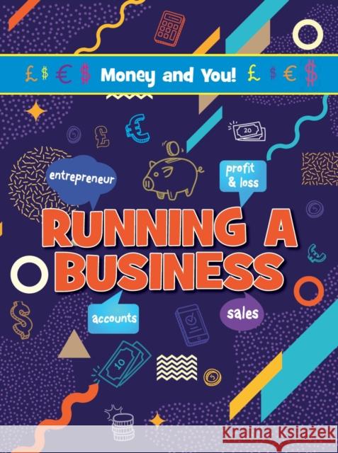 Running a Business Joanne Bell 9781788563383 Ruby Tuesday Books Ltd - książka