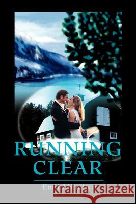 Running Clear Emil Mihelich 9780595216413 Writers Club Press - książka