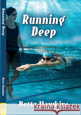 Running Deep Bette Hawkins 9781642471175 Bella Books - książka