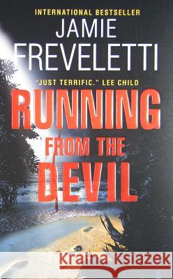 Running from the Devil Jamie Freveletti 9780061684234 Harper - książka