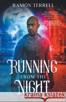 Running from the Night Ramon Terrell 9781999090302 Tal Publishing - książka