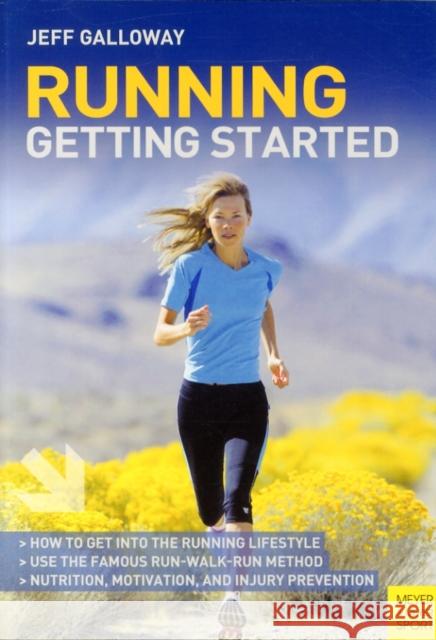 Running: Getting Started Jeff Galloway 9781782550549 Meyer & Meyer Fachverlag und Buchhandel GmbH - książka