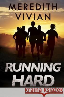 Running Hard Meredith Vivian 9781784656041 Vanguard Press - książka