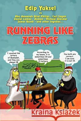 Running Like Zebras Edip Yuksel 9780982586730 Brainbow Press - książka