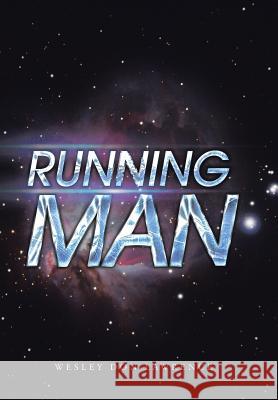 Running Man Wesley Don Lawrence 9781491899816 Authorhouse - książka