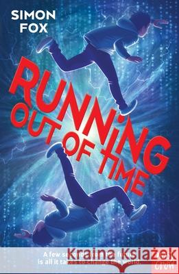 Running Out of Time Fox, Simon 9781839944390 Nosy Crow Ltd - książka