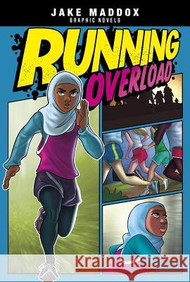 Running Overload Jake Maddox Tina Francisco 9781496584564 Stone Arch Books - książka