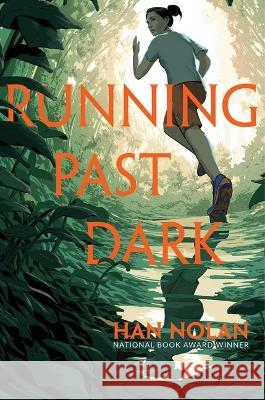 Running Past Dark Han Nolan 9781665931786 Margaret K. McElderry Books - książka