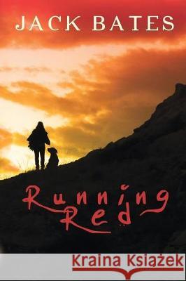 Running Red Jack Bates 9781945447419 Untreed Reads Publishing - książka