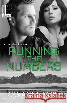Running the Numbers Roxanne Smith 9781616506940 Kensington Publishing - książka