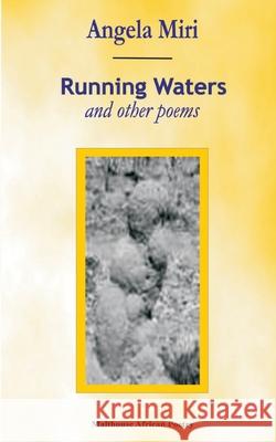 Running Waters Angela Miri 9789780232009 Malthouse Press Ltd,Nigeria - książka