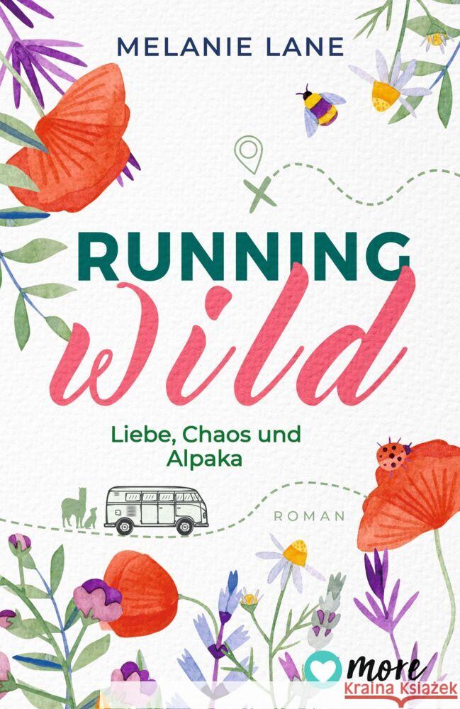 Running Wild - Liebe, Chaos und Alpaka Lane, Melanie 9783987510434 more ein Imprint von Aufbau Verlage - książka