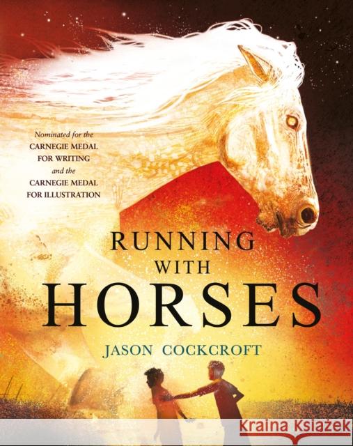 Running with Horses Jason Cockcroft 9781839133145 Andersen Press Ltd - książka